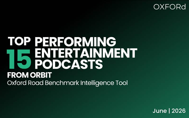 Oxford Road Debunks Persistent Ad Performance Myths Plaguing Entertainment & Media Podcasts