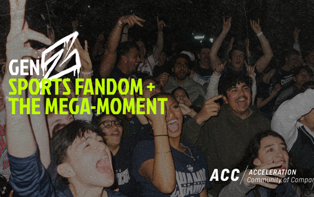 The New Front Door to Fandom: How Gen Z is Redefining what it Means to Be a Sports Fan