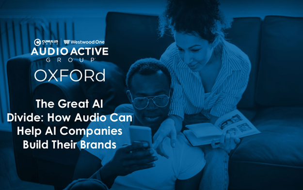 New Report from Oxford Road and Westwood One Reveals Untapped Opportunities for AI Brands
